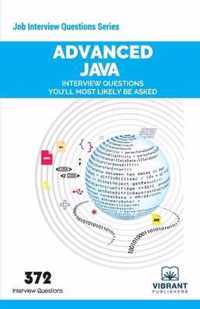 Advanced JAVA Interview Questions You'll Most Likely Be Asked