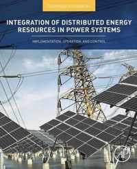 Integration of Distributed Energy Resources in Power Systems