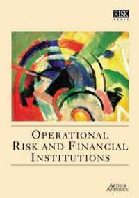 Operational Risk and Financial Institutions