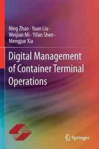 Digital Management of Container Terminal Operations