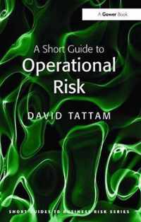 A Short Guide to Operational Risk