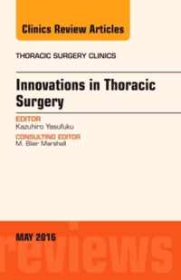 Innovations In Thoracic Surgery