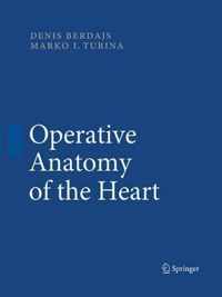 Operative Anatomy of the Heart