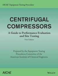 Aiche Equipment Testing Procedure - Centrifugal Compressors