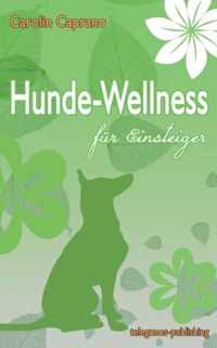 Hundewellness fur Einsteiger