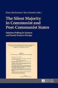 The Silent Majority in Communist and Post-Communist States