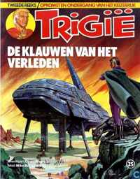 Trigie - De klauwen van het verleden - 1e druk 1983