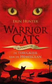 Warrior Cats - Supereditie - Terugkeer van de HemelClan