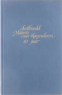 Over volksopvoeding en staatsvorming : een bundel opstellen aangeboden aan Dr Maurits van Haegendoren voor zijn tachtigste verjaardag
