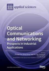 Optical Communications and Networking