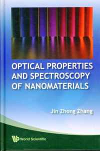 Optical Properties and Spectroscopy of Nanomaterials
