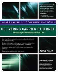 Delivering Carrier Ethernet