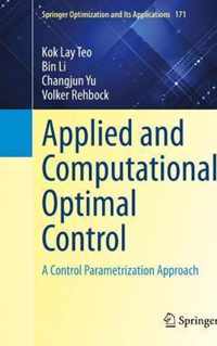 Applied and Computational Optimal Control