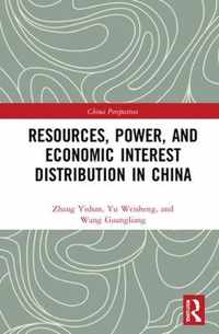 Resources, Power, and Economic Interest Distribution in China