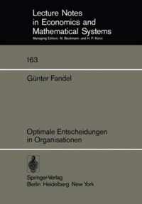 Optimale Entscheidungen in Organisationen
