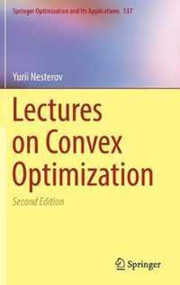 Lectures on Convex Optimization