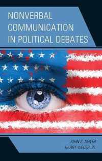 Nonverbal Communication in Political Debates
