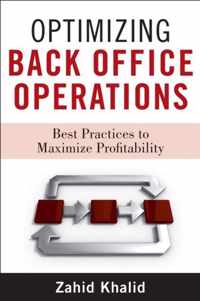 Optimizing Back Office Operations