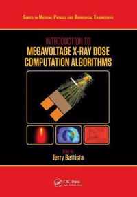 Introduction to Megavoltage X-Ray Dose Computation Algorithms