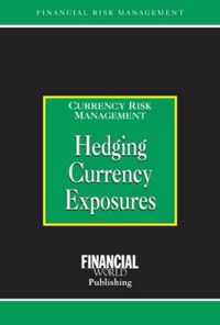 Hedging Currency Exposures