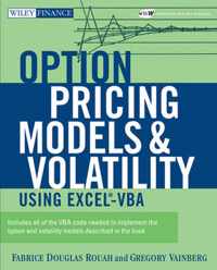 Option Pricing Models and Volatility Using ExcelVBA