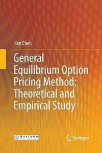 General Equilibrium Option Pricing Method