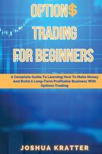 Options Trading For Beginners