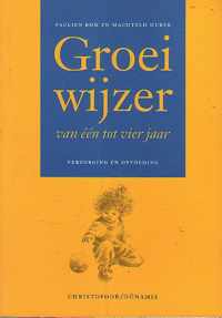 Groeiwijzer van een tot vier jaar