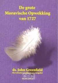 De grote Moravische Opwekking van 1727