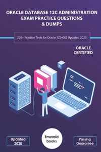 Oracle Database 12c Administration Exam Practice Questions & Dumps
