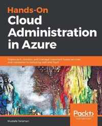 Hands-On Cloud Administration in Azure