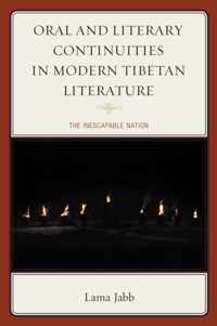 Oral and Literary Continuities in Modern Tibetan Literature