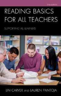 Reading Basics for All Teachers