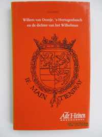 Willem van Oranje, 's-Hertogenbosch en de dichter van het Wilhelmus