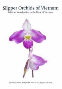 Slipper Orchids of Vietnam