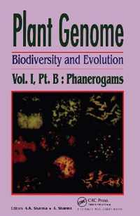 Plant Genome: Biodiversity and Evolution, Vol. 1, Part B