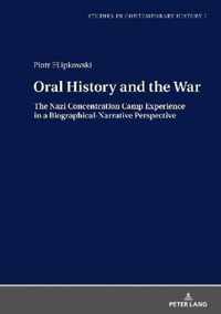 Oral History and the War