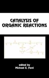 Catalysis of Organic Reactions