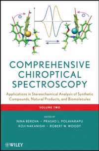 Comprehensive Chiroptical Spectroscopy, Volume 2: Applications in Stereochemical Analysis of Synthetic Compounds, Natural Products, and Biomolecules