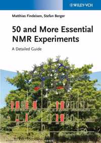 50 And More Essential Nmr Experiments
