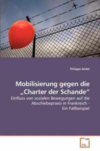 Mobilisierung gegen die  Charter der Schande