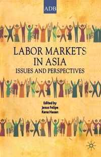 Labor Markets in Asia