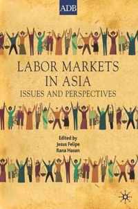 Labor Markets in Asia