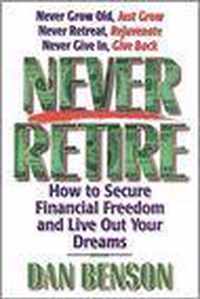 Never Retire