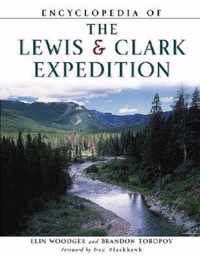 Encyclopedia of the Lewis & Clark Expedition