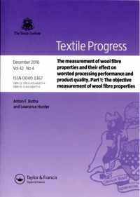 The Measurement of Wool Fibre Properties and Their Effect on Worsted Processing Performance and Product Quality