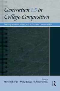 Generation 1.5 in College Composition