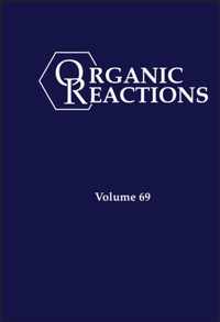 Organic Reactions, Volume 69