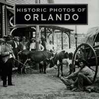 Historic Photos of Orlando