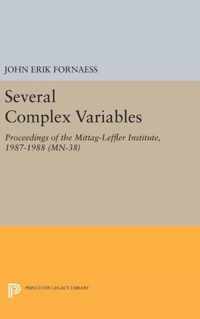 Several Complex Variables (MN-38): Proceedings of the Mittag-Leffler Institute, 1987-1988. (MN-38)